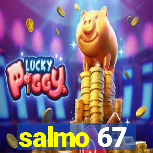 salmo 67